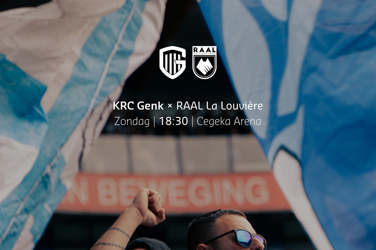 Belangrijke info KRC Genk - RAAL La Louvière
